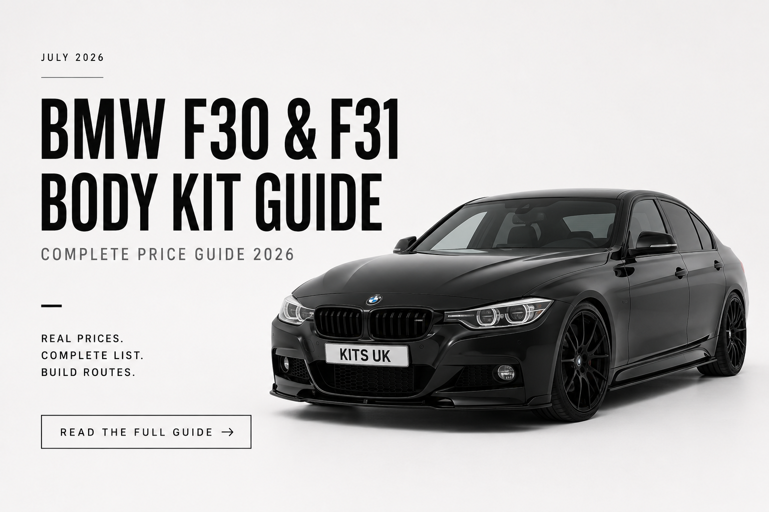 BMW F30 & F31 Body Kit Cost UK | Complete Price Guide 2026