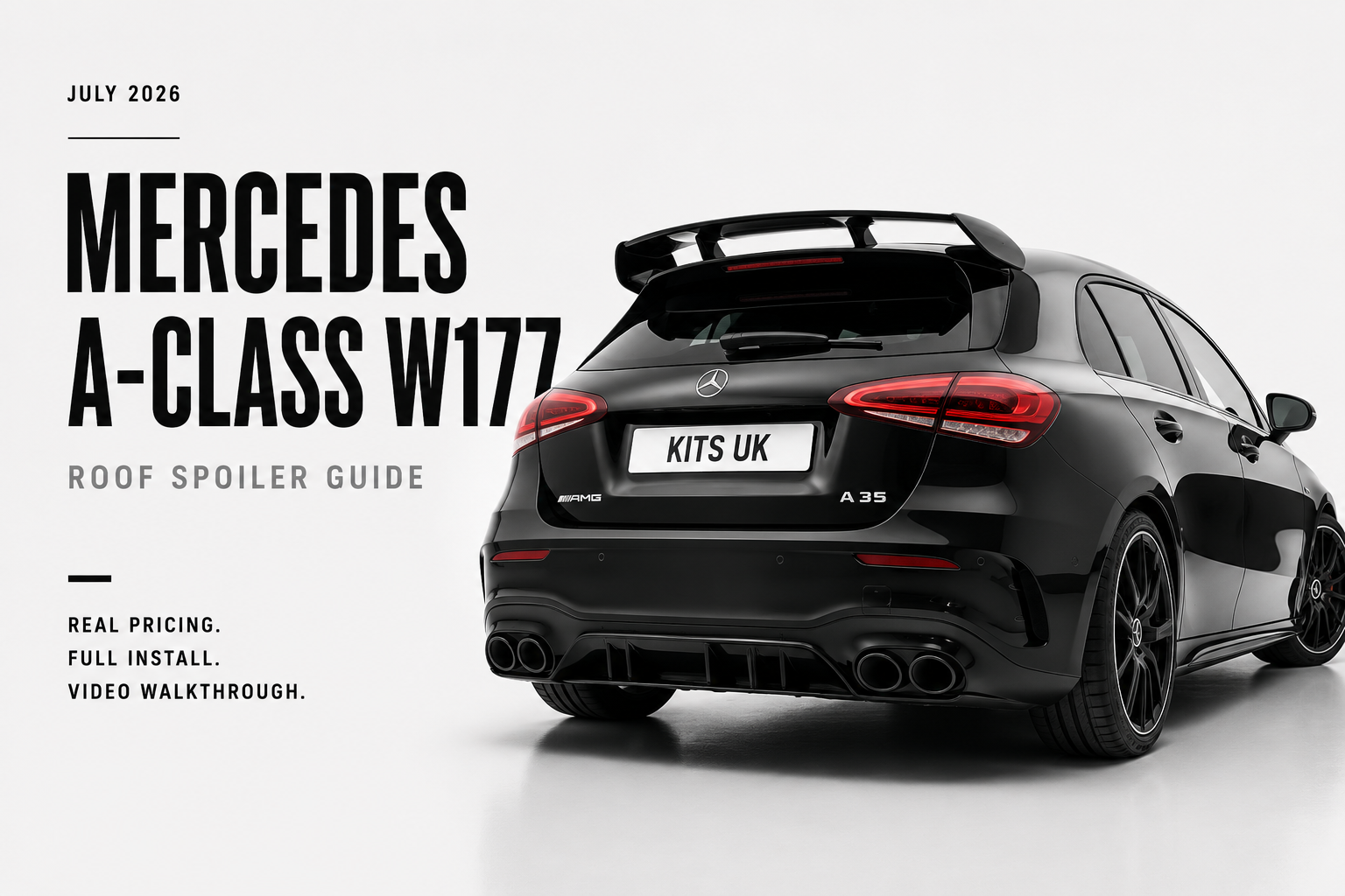 Mercedes A-Class AMG Roof Spoiler: Install Guide & Price (2026)