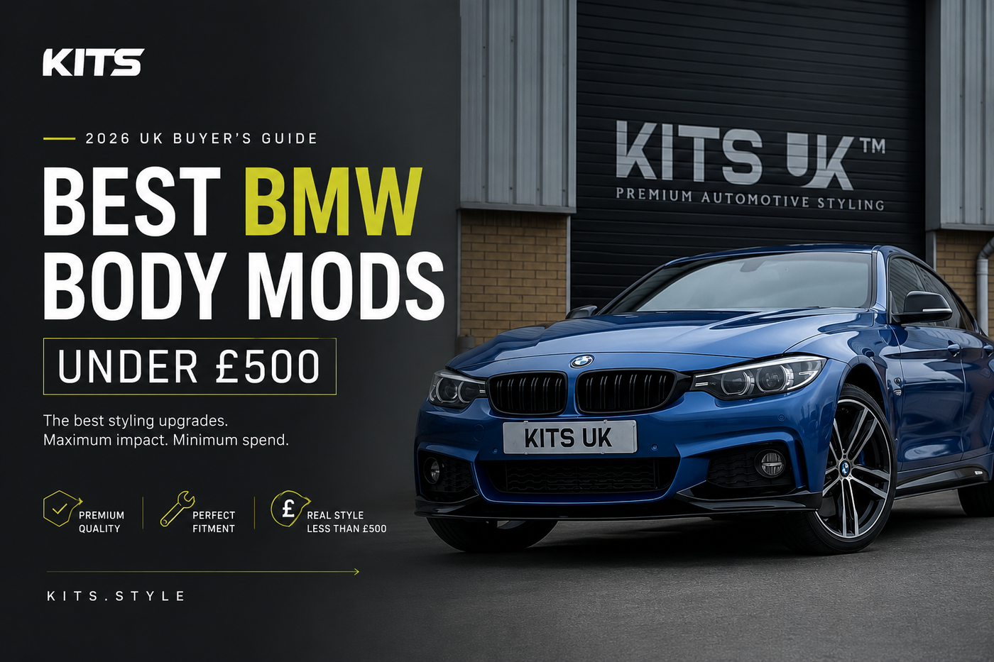 Best BMW Body Mods Under £500 | 2026 UK Buyer's Guide | KITS UK