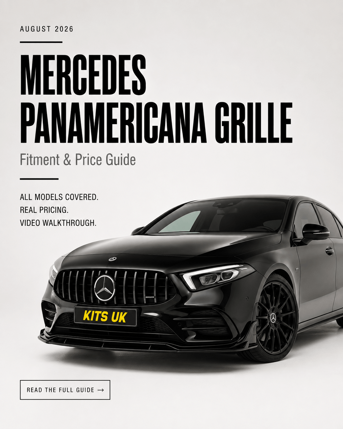 Mercedes Panamericana / AMG Grille: Fitment, Price & Install Guide (2026)